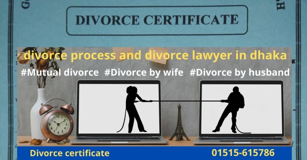 divorce process and divorce lawyer in dhaka